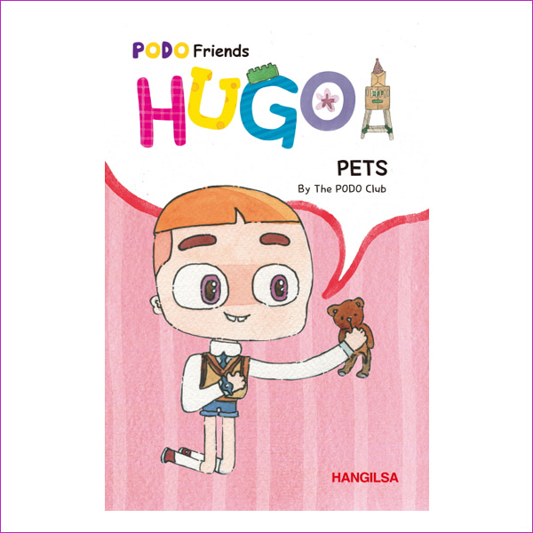 HUGO: PETS(PODO Friends)