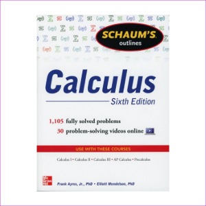 Schaum&#039;s Outline of Calculus, 6th Edition: 1,105 Solved Problems + 30 Videos (Paperback, 6)